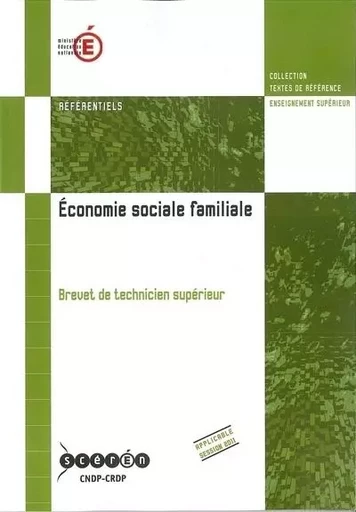 BTS ECONOMIE SOCIALE ET FAMILIALE -  - CANOPE CNDP