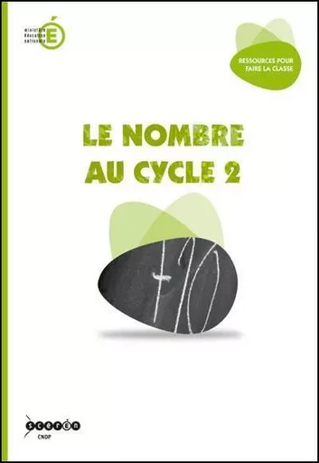 Le nombre au cycle 2 - mathématiques -  France - CANOPE CNDP