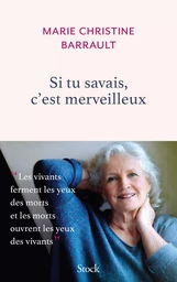 Si tu savais, c'est merveilleux