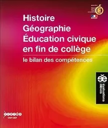 Histoire, géographie, éducation civique en fin de collège - le bilan des compétences