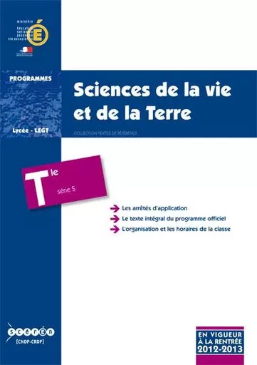 Sciences de la vie et de la Terre - classe terminale de la série S -  France - CANOPE CNDP