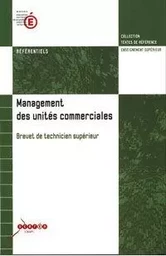 Management des unités commerciales - brevet de technicien supérieur