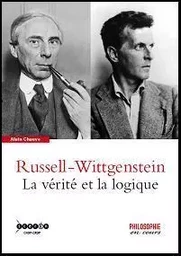 Russel, Wittgenstein - la vérité et la logique