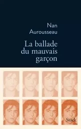 LA BALLADE DU MAUVAIS GARCON