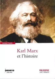 Karl Marx et l'histoire