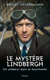 Le mystère Lindbergh