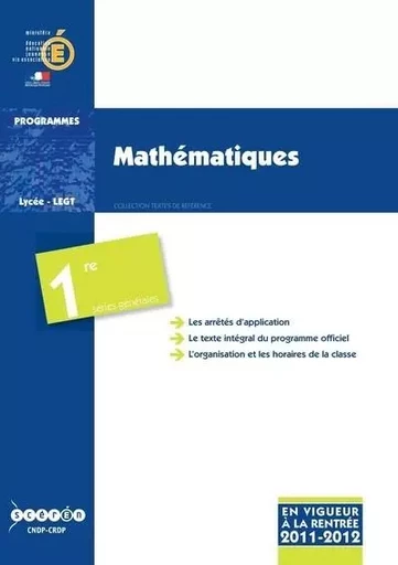 Mathématiques - classe de première des séries générales -  France - CANOPE CNDP