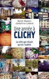 UNE ANNEE A CLICHY