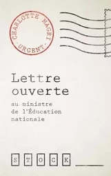 LETTRE OUVERTE AU MINISTRE DE L EDUCATION