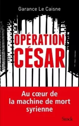 OPERATION CESAR - Garance Le Caisne - STOCK