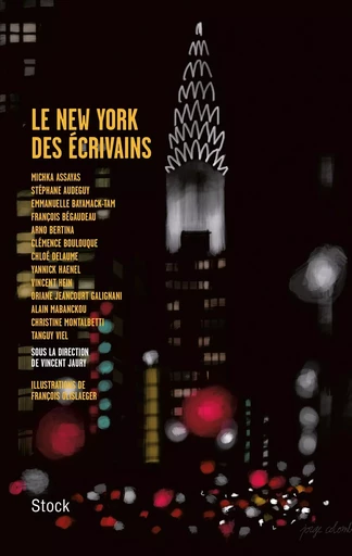 LE NEW YORK DES ECRIVAINS - Vincent Jaury - STOCK