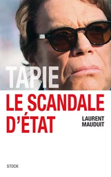 TAPIE LE SCANDALE D ETAT