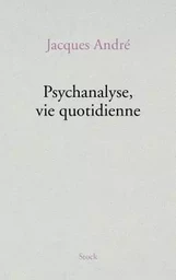 PSYCHANALYSE VIA QUOTIDIENNE