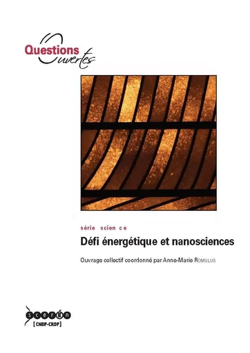 Défi énergétique et nanosciences -  - CANOPE CNDP