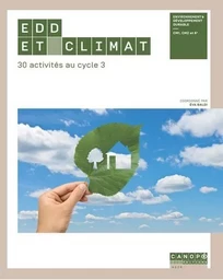 EDD et climat - 30 activités au cycle 3