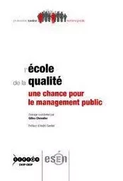 L'école de la qualité - une chance pour le management public