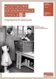 Histoire-géographie, cycle 4 - progressions et séquences