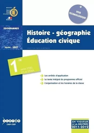 Histoire-géographie, éducation civique - classes de première des séries STI2D, STL et STD2A -  France - CANOPE CNDP