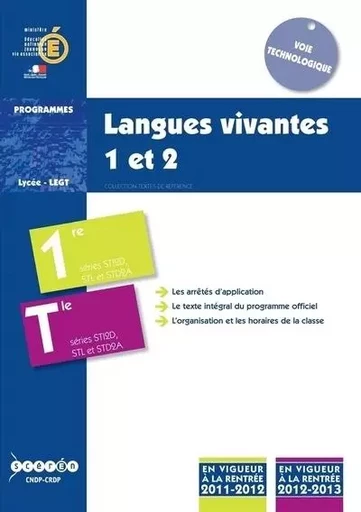 Langues vivantes 1 et 2 - classe de première et terminale des séries STI2D, STL et STD2A -  France - CANOPE CNDP