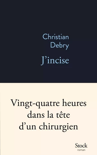 J INCISE - Christian Debry - STOCK