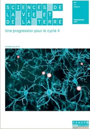 Sciences de la vie et de la Terre - une progression pour le cycle 4