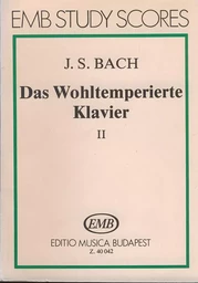 JOHANN SEBASTIAN BACH : DAS WOHLTEMPERIERTE KLAVIER - BWV 870-893 VOLUME 2 - POCHE