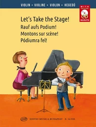 LET'S TAKE THE STAGE! - MONTONS SUR SCENE ! - VIOLON ET PIANO - RECUEIL + CD