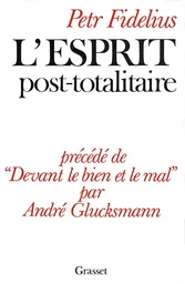 L'esprit post-totalitaire