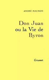 Don Juan ou la vie de Byron