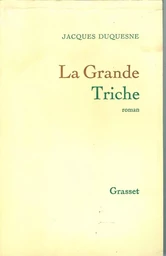 La grande triche