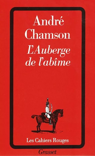 L'auberge de l'abîme - André CHAMSON - GRASSET