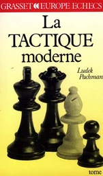 La tactique moderne Tome 1