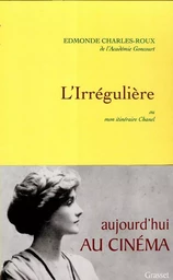 L'irrégulière Le film