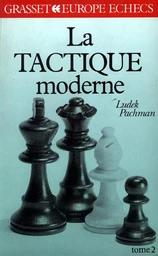 La tactique moderne Tome 2