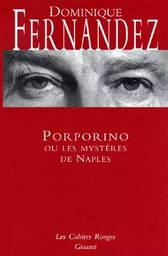 Porporino ou les mystères de Naples