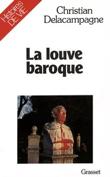 La louve baroque