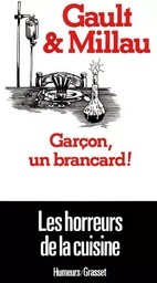 Garçon, un brancard !