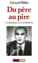 Du père au pire