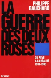 La guerre des deux roses