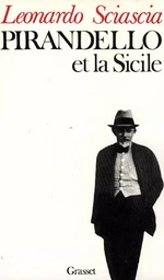 PIRANDELLO ET LA SICILE