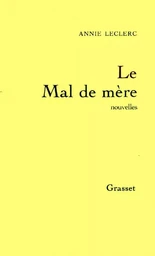 Le mal de mère