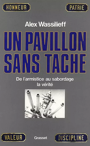 Un pavillon sans tache - Alexandre Wassilieff - GRASSET