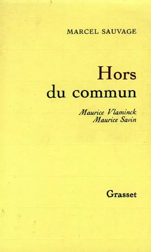 Hors du commun - Marcel Sauvage - GRASSET