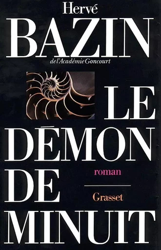 Le démon de minuit - Hervé Bazin - GRASSET