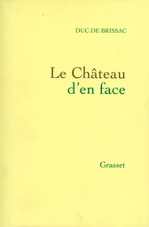 LE CHATEAU D EN FACE