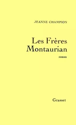 Les frères Montaurian