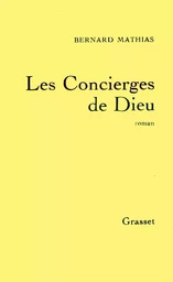 Les Concierges de Dieu