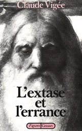 L'extase et l'errance