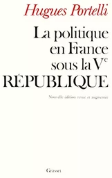 La politique en France sous la Ve république