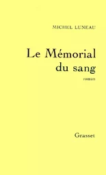 Le mémorial du sang